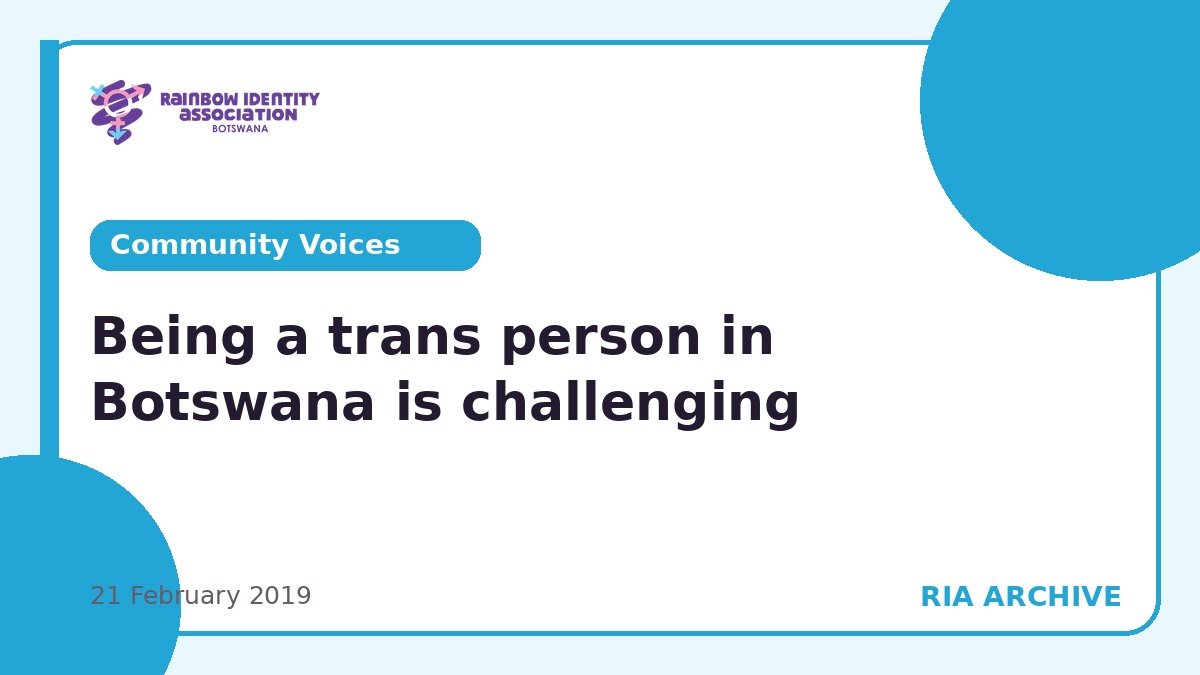 Being a trans person in Botswana is challenging