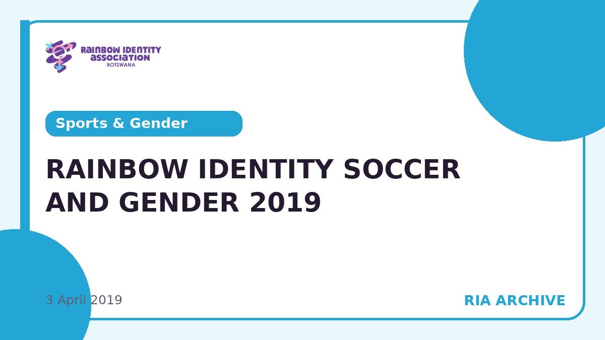 RAINBOW IDENTITY SOCCER AND GENDER 2019