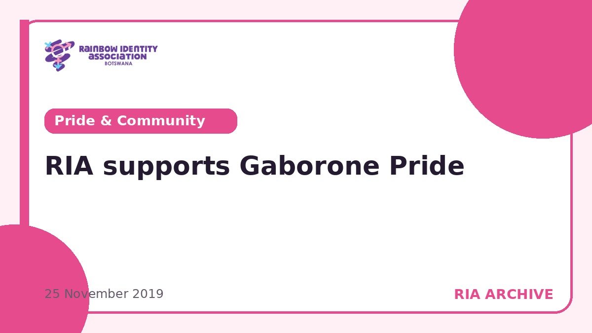RIA supports Gaborone Pride
